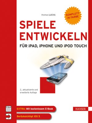 cover image of Spiele entwickeln für iPad, iPhone und iPod touch